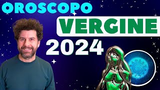 Oroscopo VERGINE 2024  Sfide e Opportunità per l’anno che verrà [upl. by Eaves529]