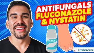 Pharmacology  Antifungals  Fluconazole Nystatin nursing RN PN NCLEX [upl. by Em331]