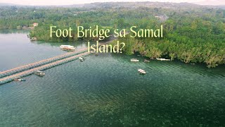 LOOK 250 METERS FOOT BRIDGE sa Samal Island [upl. by Taffy]