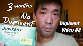 STOPPED DUPIXENT for 3 Months How Long Dupilumab Keep Skin Clear of Eczema Side Effects  Ep123 [upl. by Hubble532]