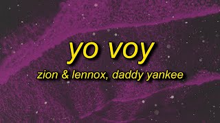 Zion amp Lennox  Yo Voy TikTok Remixsped up Lyrics ft Daddy Yankee  im gonna f you up [upl. by Elka]