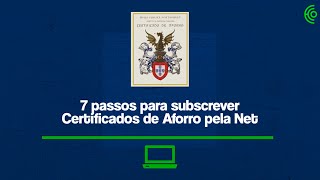 Como subscrever Certificados de Aforro pela internet [upl. by Eisoj934]