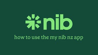 How to use the my nib nz app with FAQs [upl. by Landsman]