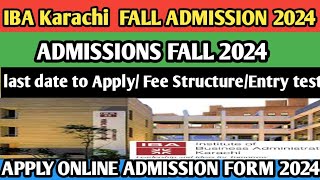 How to Fill IBA University Karachi Online Admission form 2024 how to fill online form of IBA sukkur [upl. by Shimberg]