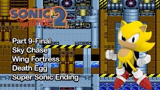 Sonic The Hedgehog 2FinalSky ChaseWing FortressDeath Egg ZoneSuper Sonic Ending [upl. by Quintus491]