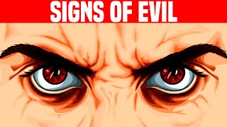 15 Major Signs Someone Is Completely Evil [upl. by Assiluy]