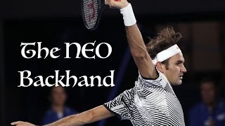 Roger Federer  The NEO Backhand Australian Open 2017 [upl. by Minnaminnie]