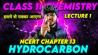 hydrocarbon class 11 chemistry chapter 13 ncert hydrocarbonclass11chemistry [upl. by Hinch175]