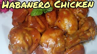 Habanero Chicken Recipe  How to make habanero chicken [upl. by Berl]