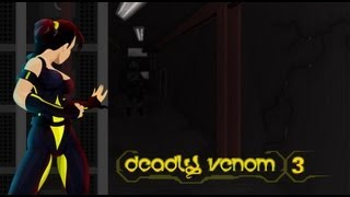 Deadly Venom 3  Walkthrough [upl. by Gelasias173]