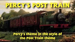 Percys Post Train theme Percys theme ITSO the Post Train theme [upl. by Publia]