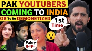 PAK YOUTUBERS COMING TO INDIA OR SHOULD DEMONETIZED IN INDIA  SOHAIB CHAUDHARY PAK REACTION [upl. by Ungley190]