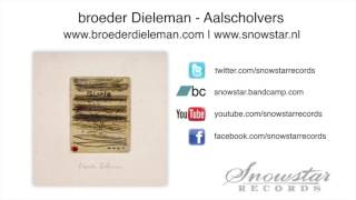 broeder Dieleman  Aalscholvers [upl. by Airun]