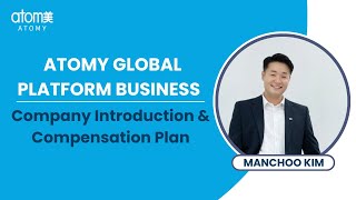 Global Webinar Atomy Company Introduction and Compensation Plan [upl. by Peatroy940]