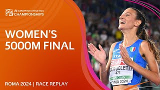 SUPER Nadia 🇮🇹 Womens 5000m final replay  Roma 2024 [upl. by Ummersen]