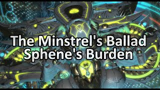 The Minstrels Ballad Sphenes Burden  FFXIV Dawntrail [upl. by Hortense805]