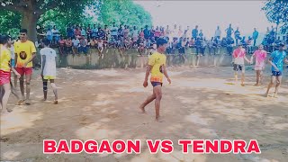 BADGAON VS TENDRA TENDRA PLAYGROUND  WIN TO BADGAON kabaddi [upl. by Wetzell]