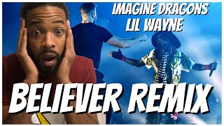 Imagine Dragons  Believer Remix ft Lil Wayne Reaction  Weezy Wednesday [upl. by Murial97]