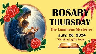 Rosary Thursday🌹Daily Holy Rosary I September 26 2024 I The Luminous Mysteries [upl. by Akaya773]