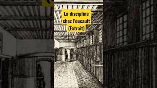 La discipline chez Foucault Extrait Surveiller et punir [upl. by Lodovico]