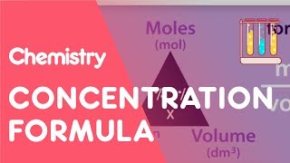 Concentration Formula amp Calculations  Chemical Calculations  Chemistry  Fuse School [upl. by Okimuk238]