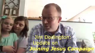 Update on Joining Jesus Campaign [upl. by Einatsed]