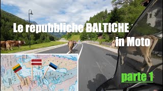 Le repubbliche Baltiche in Moto 2023 EPISODIO 1 [upl. by Matazzoni]