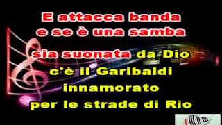 KARAOKE IL GARIBALDI INNAMORATO CON CORI ORIGINALI DEMO  SERGIO CAPUTO [upl. by Nodnarbal]