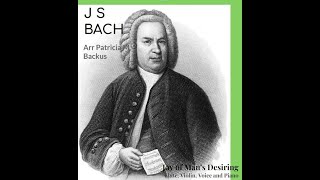 Jesu Joy of Man’s Desiring Arr Patricia Backus [upl. by Bruner]