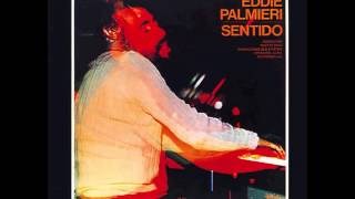 Eddie Palmieri  Condiciones Que Existen [upl. by Tamas116]