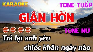 Giận Hờn Karaoke Tone Nữ  Karaoke Nhựt Trường  Beat Mới [upl. by Adnarim38]