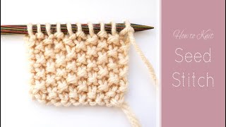 How to Knit Seed Stitch  Easy Knit amp Purl Pattern for Beginners  Knitting Tutorial [upl. by Godiva]