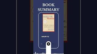 Tuesdays with Morrie by Mitch Albom  Book Summary [upl. by Sancha]