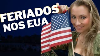 🌎 QUAIS OS FERIADOS E DATAS COMEMORATIVAS NOS ESTADOS UNIDOS Saiba as diferenças entre Brasil EUA [upl. by Xirdnek164]