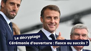 Cérémonie douverture  fiasco ou succès [upl. by Cordalia544]