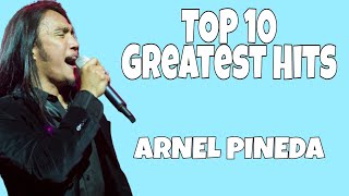 Top 10 Greatest Hits  Arnel Pineda of Journey [upl. by Ahsenyl]