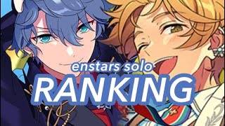 ranking all of the NEW enstars solos [upl. by Antsirhc381]