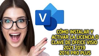 Como instalar ativar licençachave do Office Visio Professional 2021 2019 2016 [upl. by Greenberg371]