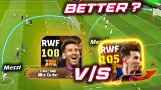 Messi BLITZ CURLER VS 2015 Messi WHOS BETTER🤔Review efootball efootball 2025 [upl. by Kotta723]