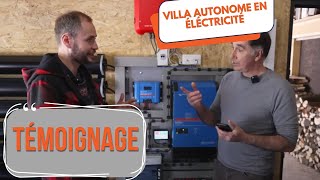 MAISON AUTONOME EN ÉLECTRICITÉ GRÂCE AUX PANNEAUX SOLAIRES ET BATTERIES – TÉMOIGNAGE [upl. by Essy]