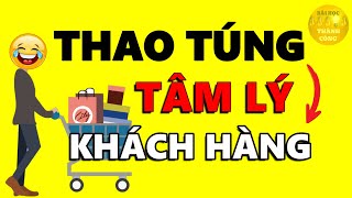 5 Đòn THAO TÚNG TÂM LÝ Khách Hàng Bán hàng cho BẤT KỲ AI  Biết Để Né [upl. by Notgnirrab]