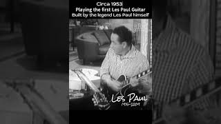 Les Paul playing the first Les Paul made by Les Paul  1953  Music Spotlight shorts [upl. by Eisnyl]