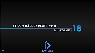 Revit 2018  Muros parte 1  Tutorial básico 18 [upl. by Pompea]