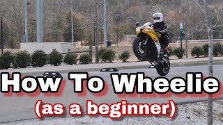 How to Begin Learning Wheelies on a Motorcycle [upl. by Lawley]