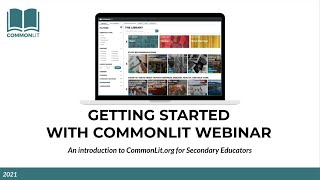 Getting Started with CommonLit for Secondary Educators Grades 612 [upl. by Alexi783]