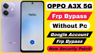 OPPO A3x 5G Frp Bypass  Without Pc Android 14  OPPO A3x Google Account Lock Unlock [upl. by Warde869]