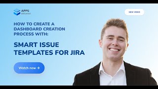 How to Create a Dashboard Creation Process with Issue Templates for Jira [upl. by Sirdna]