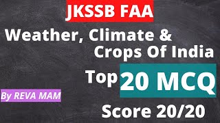 Weather Climate amp Crops Of India  MCQ by Reva Mam  JKSSB FAA Exam Preparation [upl. by Anaerol]