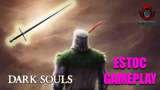 Dark Souls Estoc 15 before OampS COMPLETE WALKTHROUGHGAMEPLAY [upl. by Waylan]