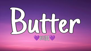 Butter lyrics lyrics youtube youtuber songlyrics btssong [upl. by Payton]